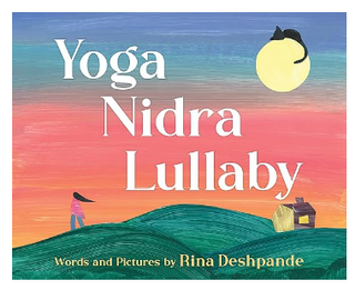 Yoga Nidra Lullaby